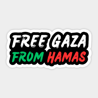 Free Gaza From Hamas Sticker